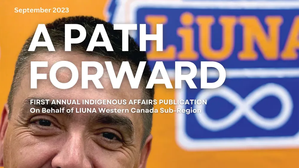 LIUNA Western Canada indigenous magazine 2023