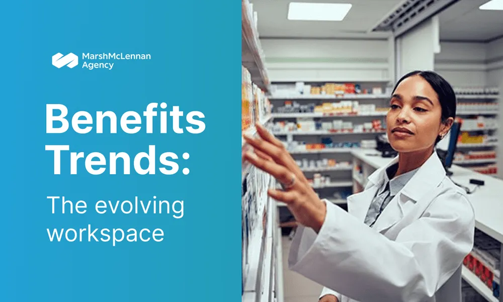 Marsh McLennan Agency benefits trends 2023