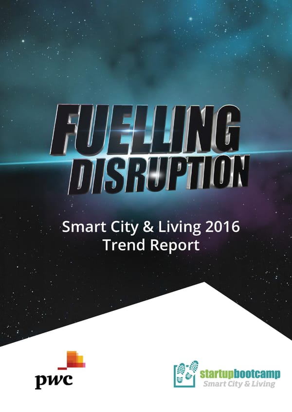 Trend Report | Fuelling Disruption: Smart City & Living - Page 1