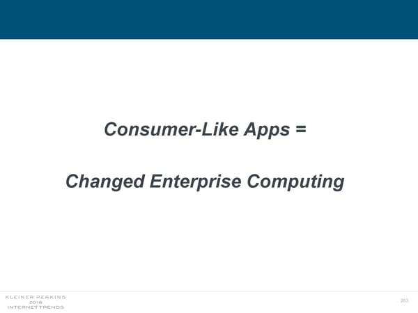 Internet Trends 2018 - Page 263