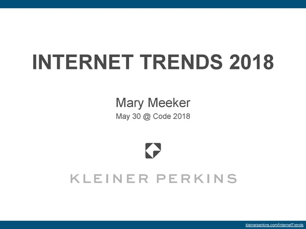 Internet Trends 2018 - Page 1