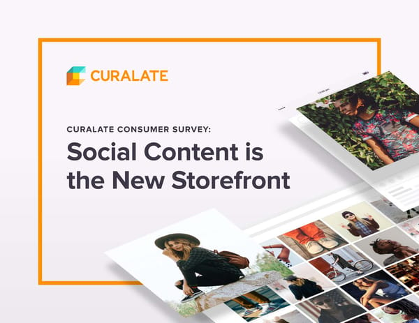 Curalate Consumer Survey: Social Content is the New Storefront - Page 1