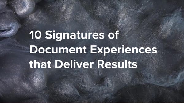 RELAYTO 10 Signatures of Document Experiences that Deliver Results - Page 1