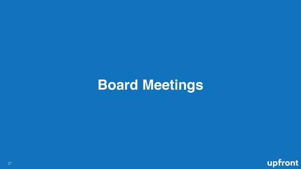 Managing Your Startup Board - Page 27