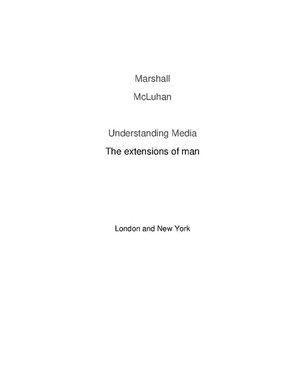 Understanding Media by Marshall McLuhan - Page 1
