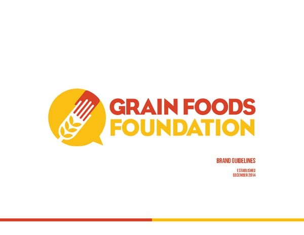 Grain Foods Foundation Brand Book - Page 1