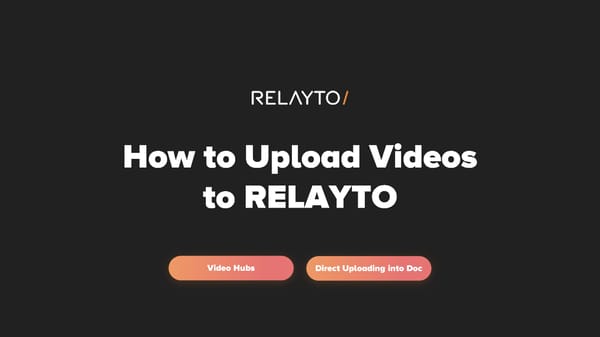 How to Upload Videos to RELAYTO - Page 1