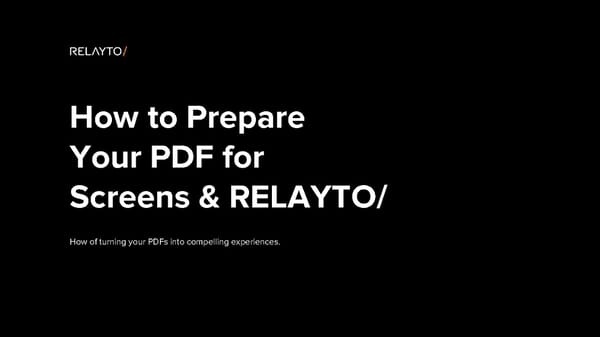 How to Prepare Your PDF for Screens & RELAYTO - Page 1