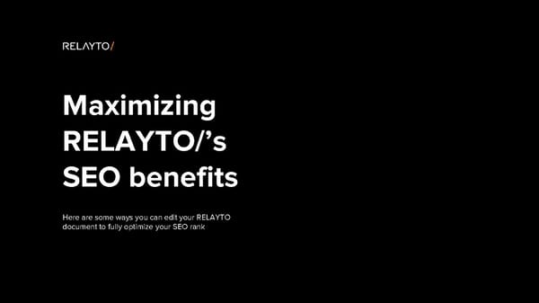 How to Maximize RELAYTO SEO Benefits - Page 1