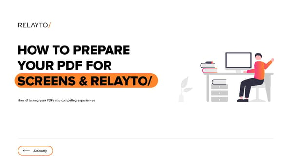 How to Prepare Your PDF for Screens & RELAYTO - Page 1