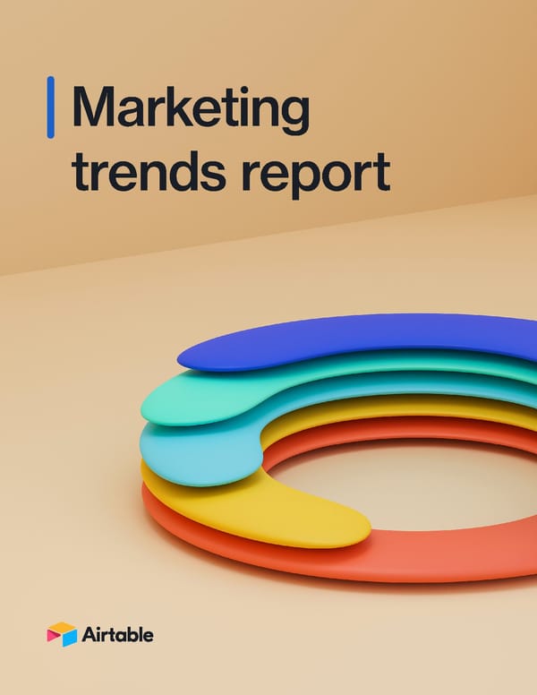 Airtable Marketing Trends Report 2022 - Page 1