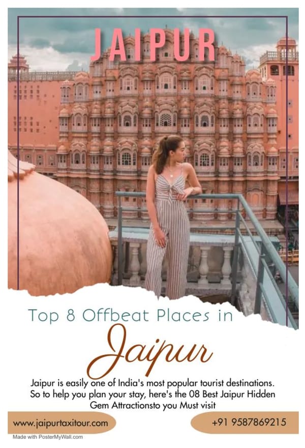 8 Top Offbeat Places in Jaipur - Page 1