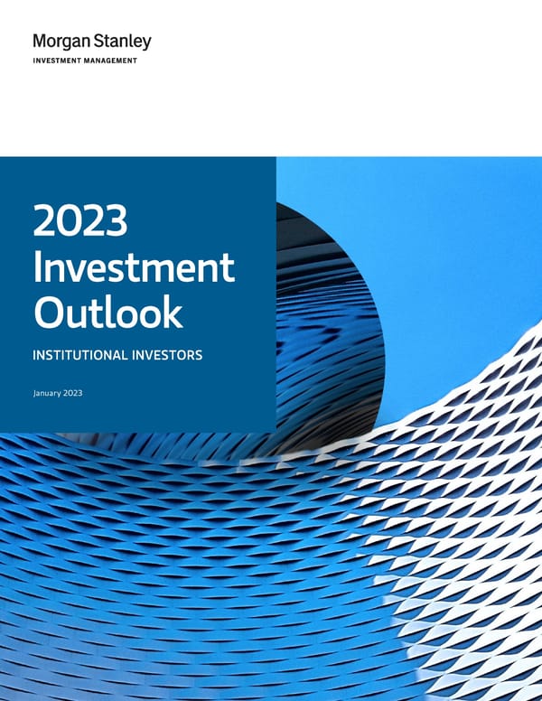 Morgan Stanley 2023 Investment Outlook - Page 1