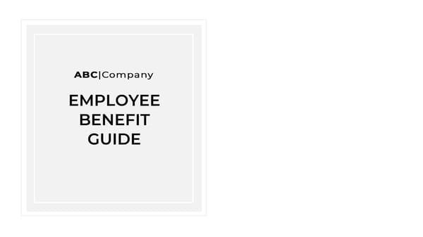 ABC Company Benefit Guide - Page 1