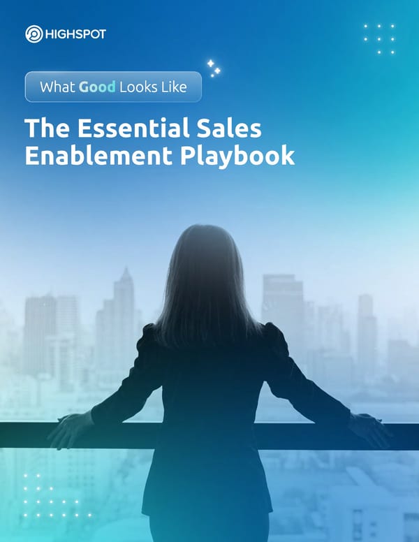 What Good Looks Like  The Essential Sales Enablement Playbook - Page 1