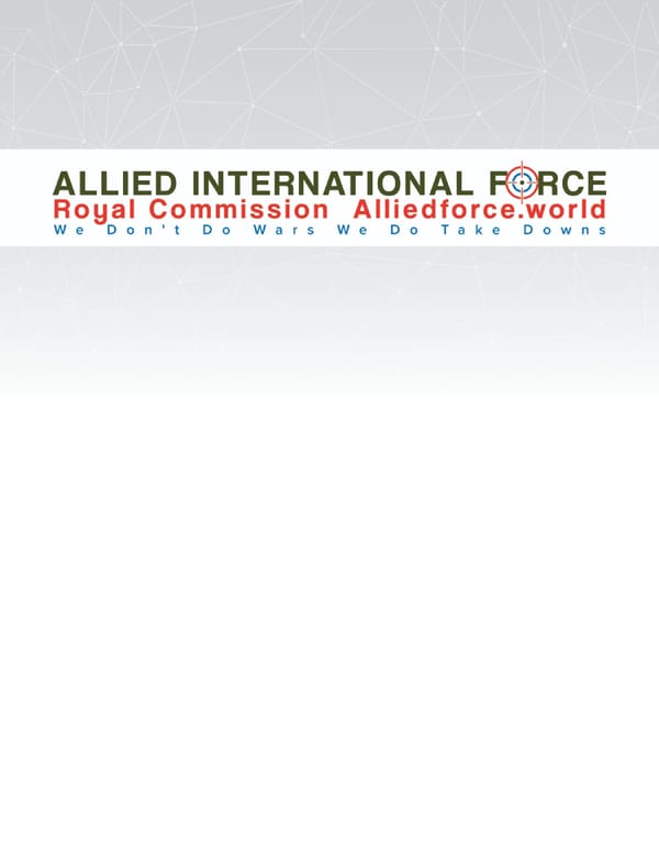 AIFMILITARY Royal Commission Government Allied International Force Briefing Preparation information for Battle Sanctions started Days ago - Page 3