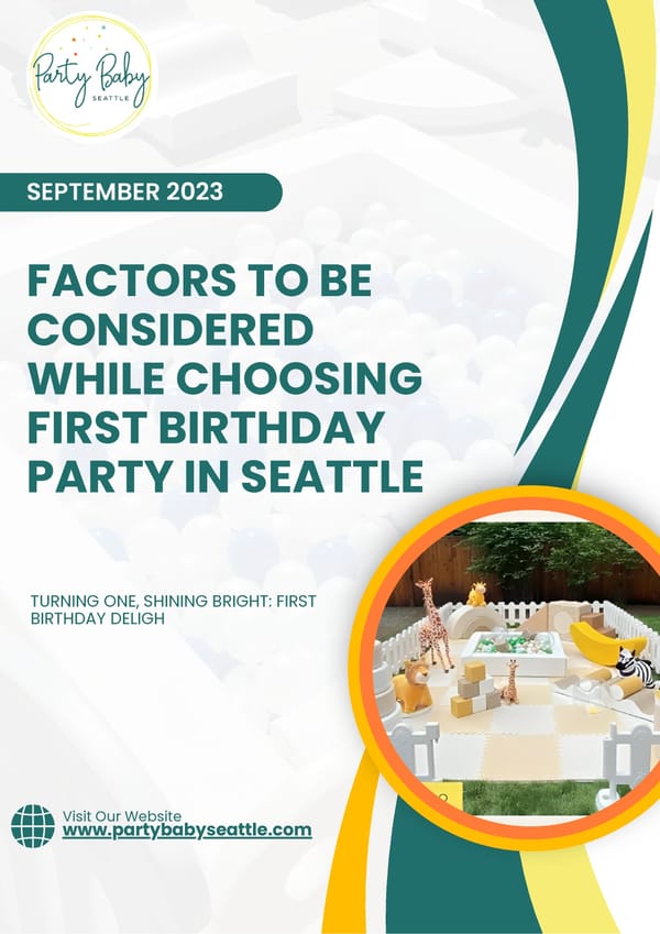 Factors to be Considered While Choosing First Birthday Party in Seattle - Page 1