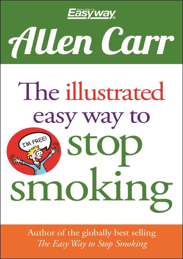  READING The Illustrated Easy Way to Stop Smoking Allen Carr s Easyway 13 - Page 1