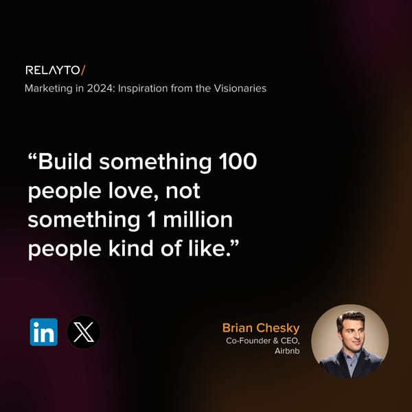 Marketing in 2024 Inspiration from the Visionaries - Page 2