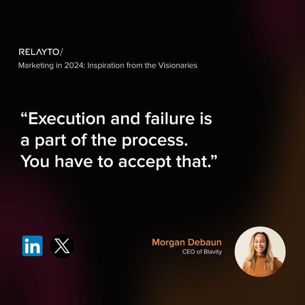 Marketing in 2024 Inspiration from the Visionaries - Page 3