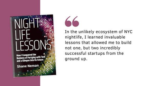 Nightlife Lessons: How I Conquered the Business of Partying with Tech and a Glimpse into Its Future - Page 2